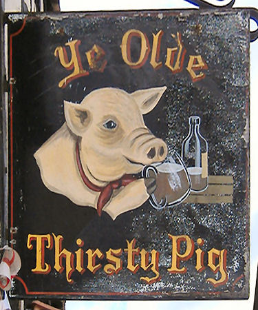 Ye Olde Thirsty Pig sign 2011