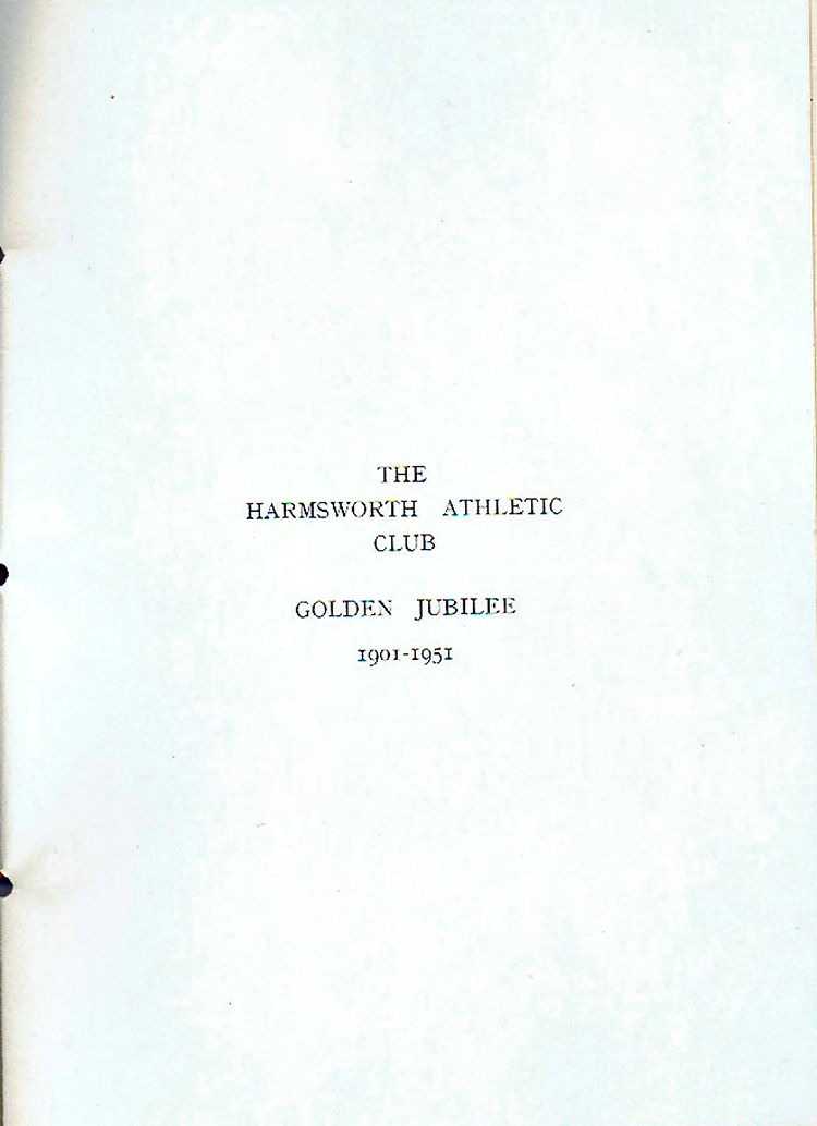 Harmsworth Athletics Golden Jubilee Programme 1952 Page 1