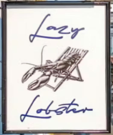 Lazy Lobster sign 2025